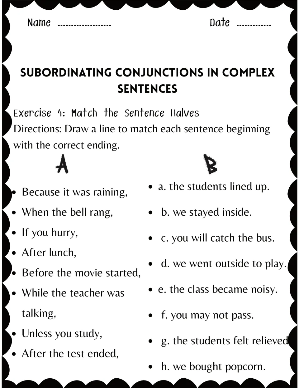 Matching sentence halves: students draw lines from 8 dependent-clause openers, like 'Unless you study,' to endings a to h