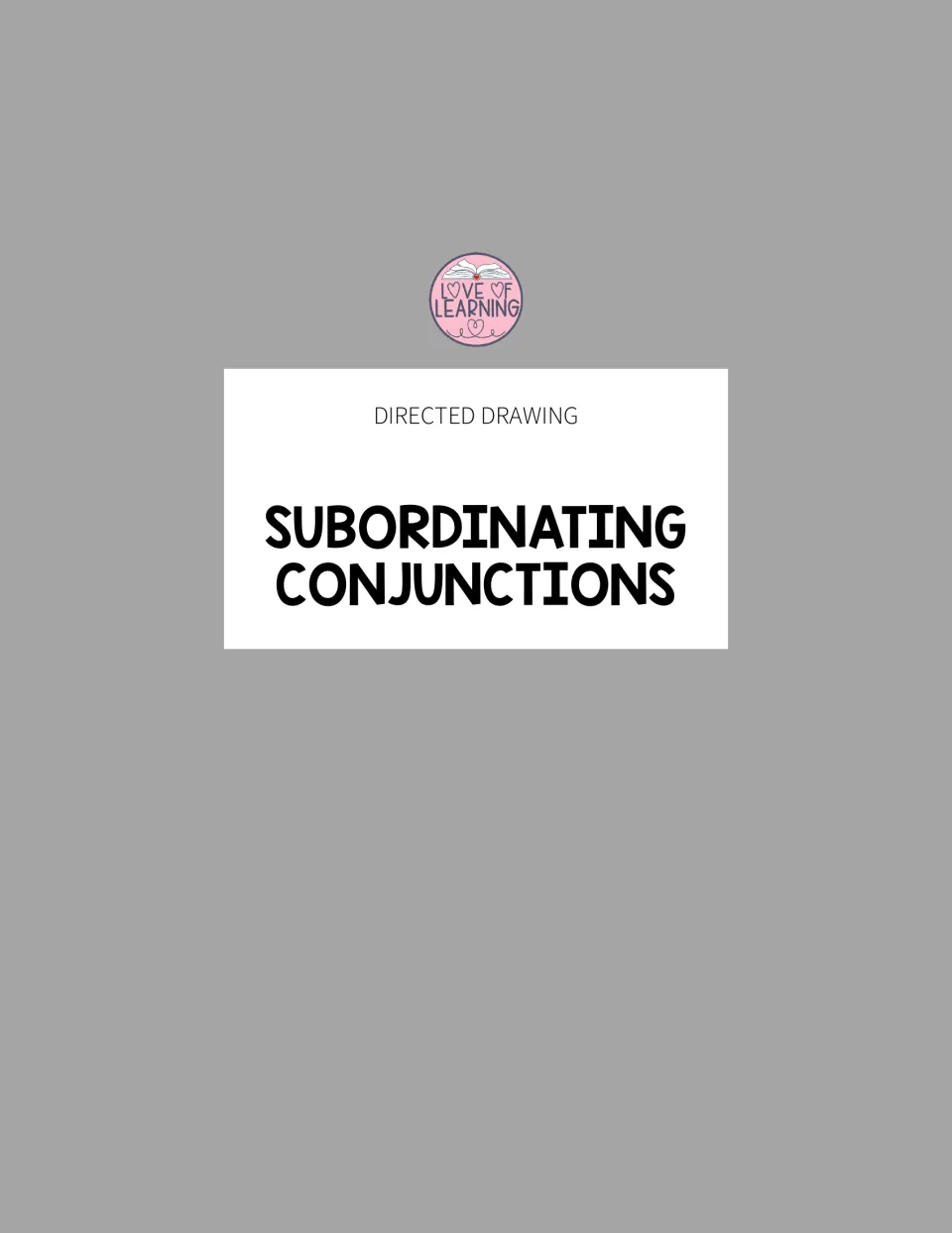 Section cover introducing directed drawing activities paired with subordinating conjunction sentence writing