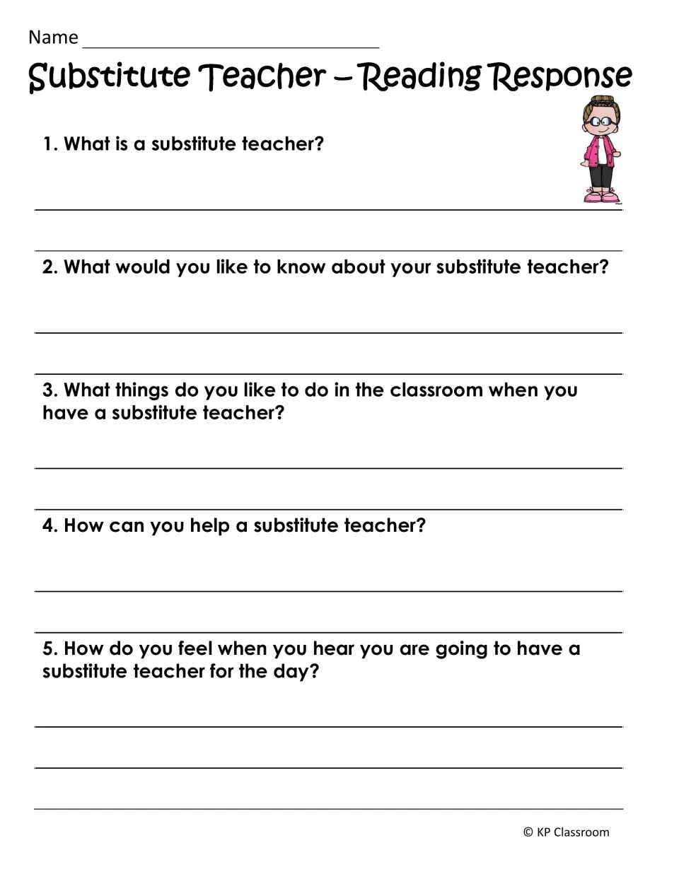 Substitute teacher reading response: students write answers to 5 questions on what a sub is, how to help and how they feel