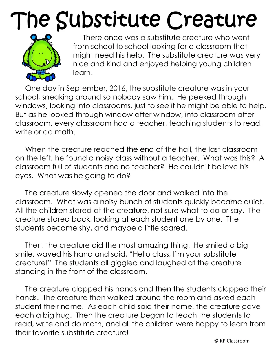 The Substitute Creature story: students read how a green creature finds a noisy class with no teacher and becomes its sub