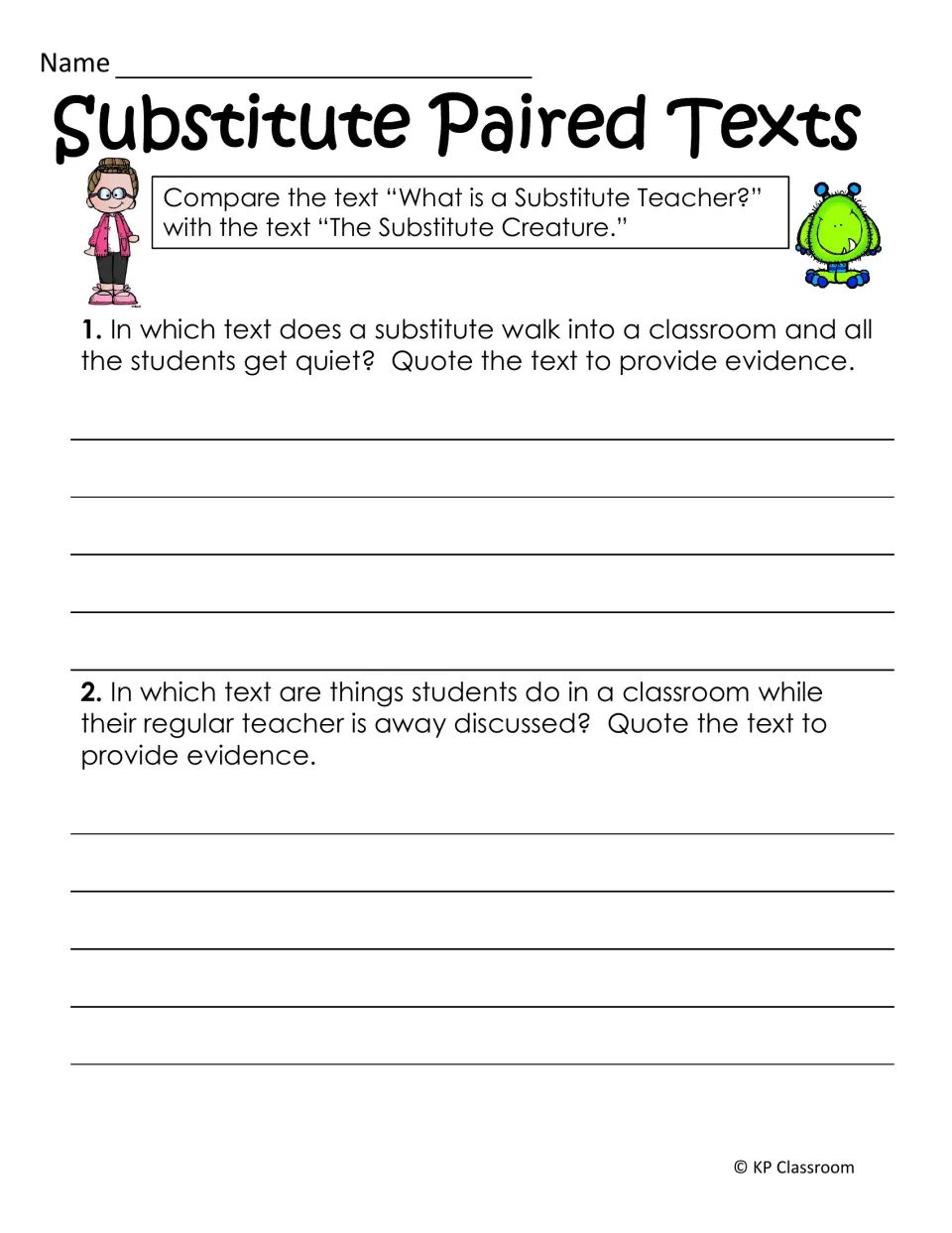 Substitute Paired Texts: students compare the passage and the creature story, quoting text evidence to answer 2 questions