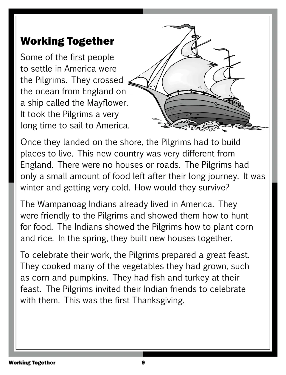 Working Together: reading on the Pilgrims' Mayflower voyage, Wampanoag help with farming and the first Thanksgiving feast
