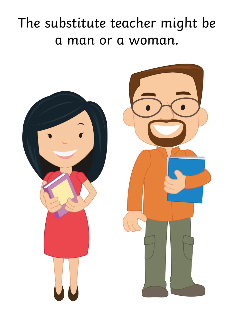 Substitute could be a man or a woman: page shows a female teacher holding a book and a bearded male teacher in glasses
