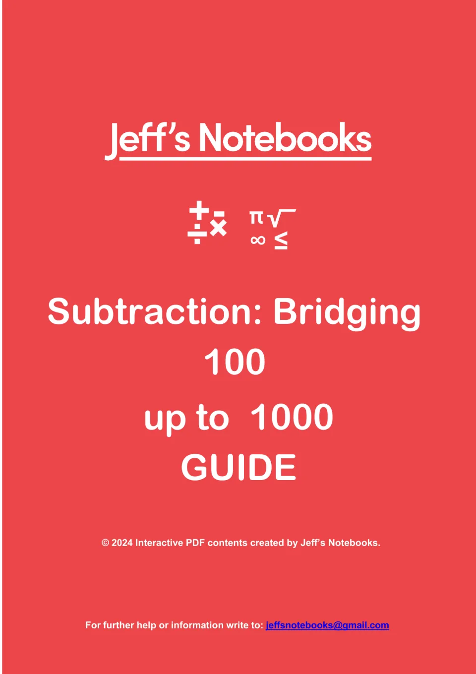 Cover of Jeff's Notebooks guide to Subtraction: Bridging 100 up to 1000, an interactive PDF of mental subtraction sheets