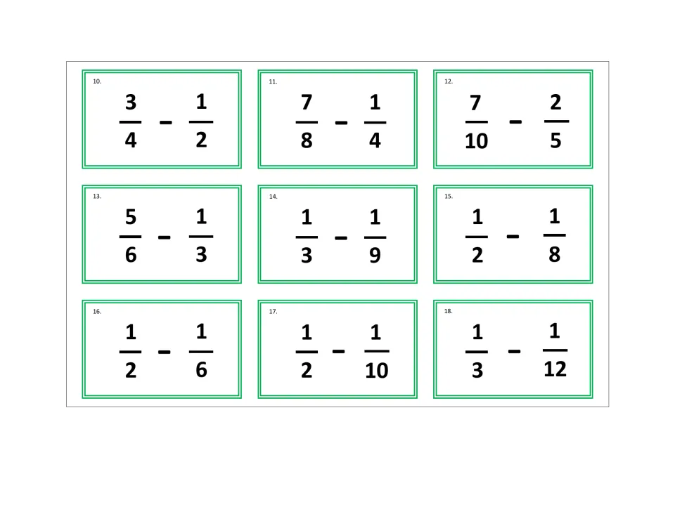 Unlike denominators, one fraction renamed: students solve tickets 10-18, such as 3/4 - 1/2, 7/10 - 2/5 and 1/3 - 1/12