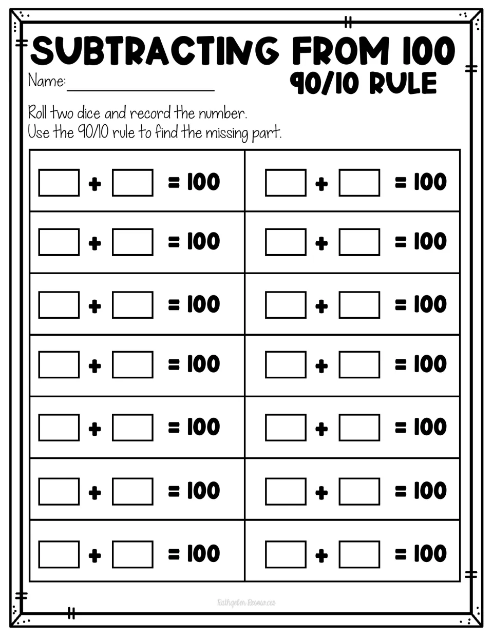Subtracting from 100 dice game: students roll two dice, record the number and use the 90/10 rule to find the part to 100