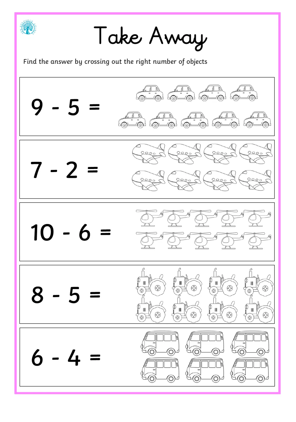 Take Away: students cross out cars, planes, helicopters, tractors and buses to solve 5 problems such as 9 - 5 and 10 - 6