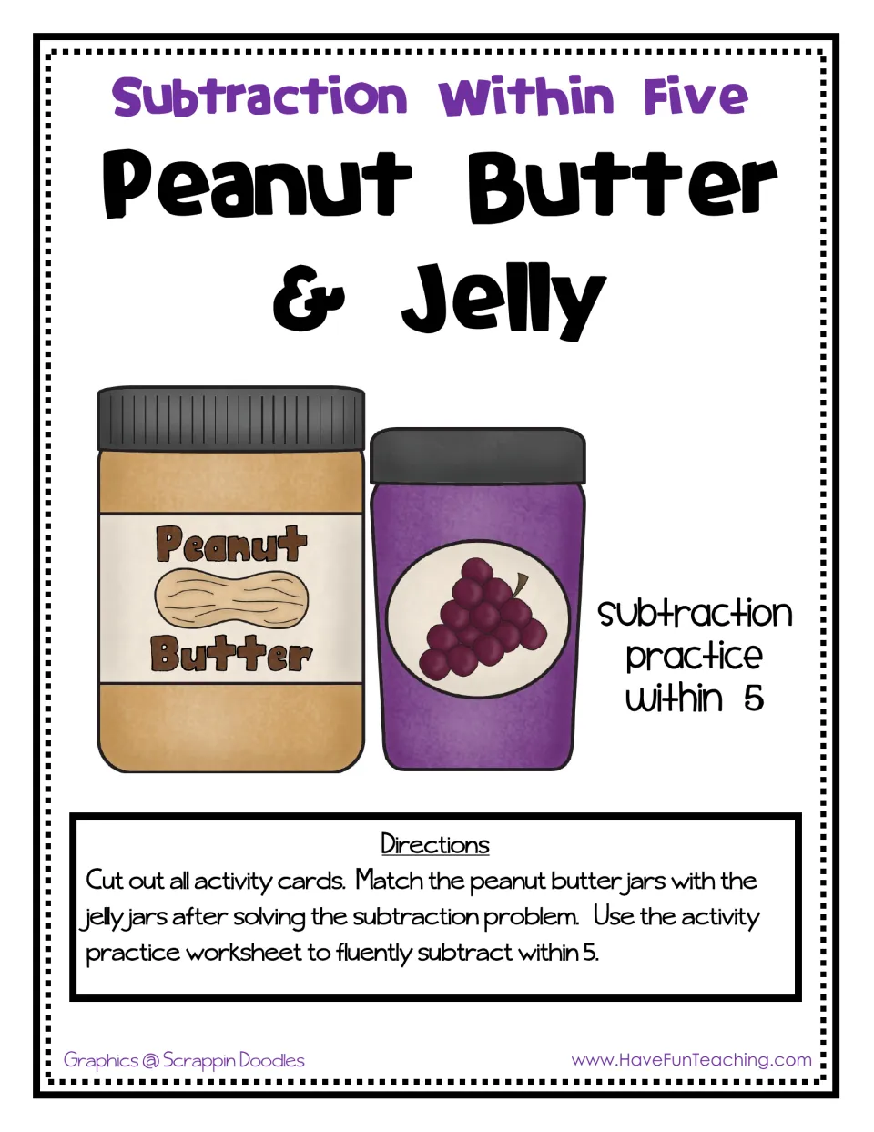 Subtraction Within Five Peanut Butter & Jelly cover with directions to cut out cards and match each problem to its answer