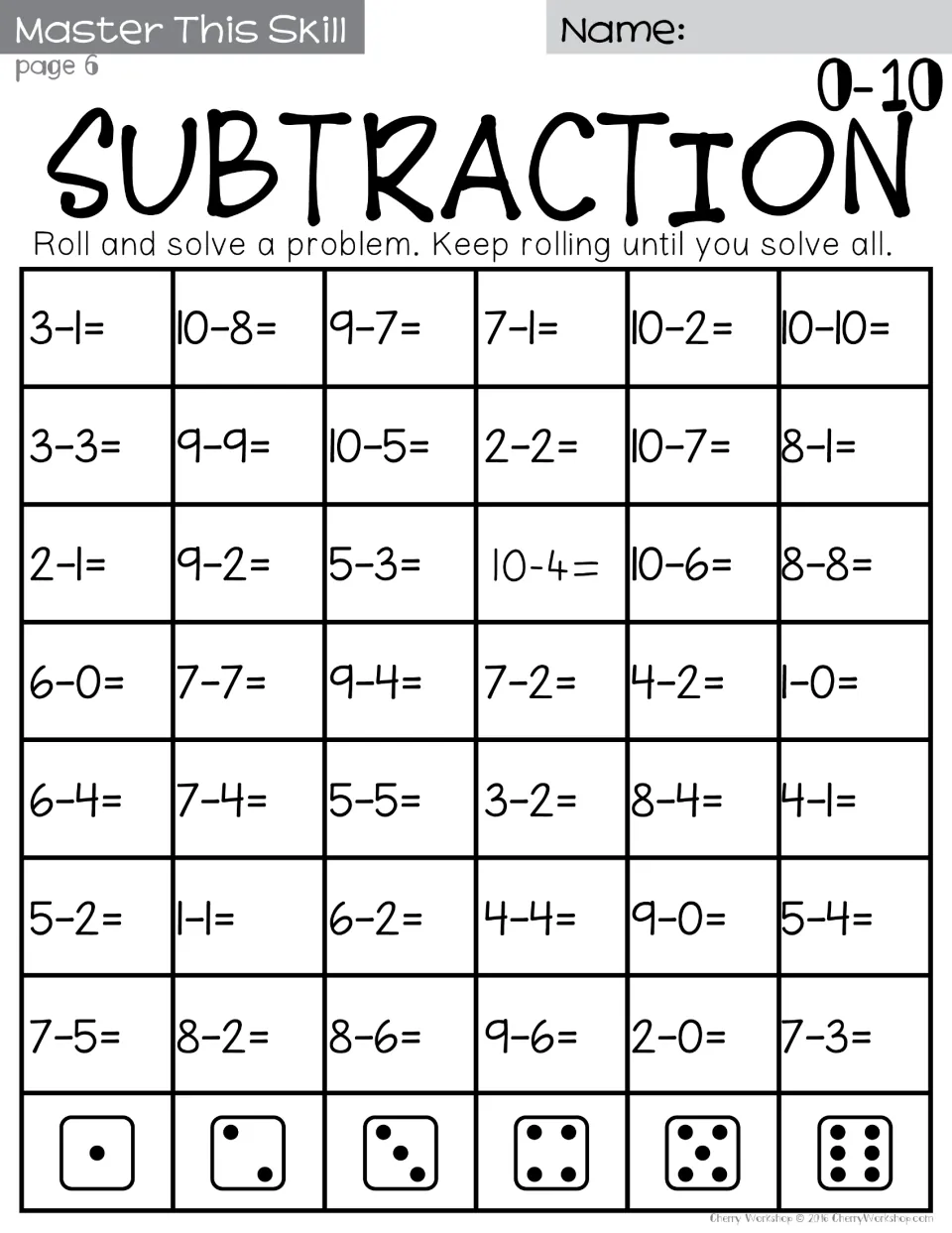 Subtraction 0-10 roll-and-solve: students roll a die and solve a fact in that column, such as 3-1, 10-8 and 10-10
