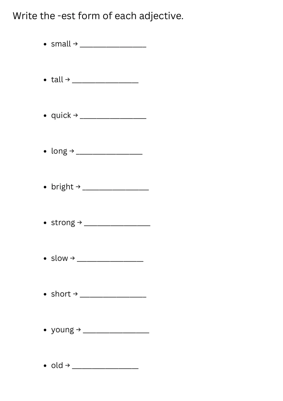 Superlative -est form: students write the -est form of the same 10 adjectives, from small and tall through young and old