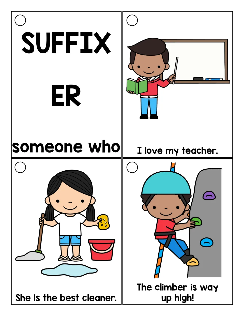 Suffix -er meaning someone who: title card plus picture sentences with teacher, cleaner and climber for students to read