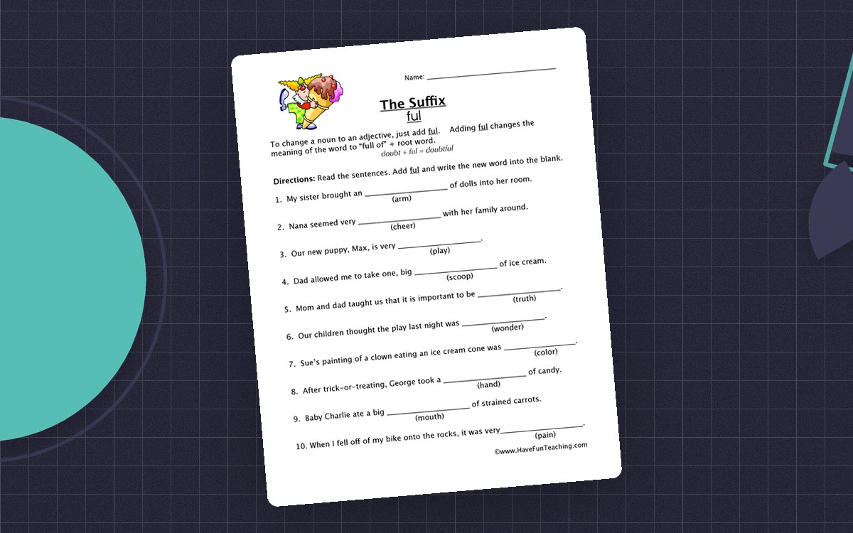 Suffix FUL Worksheet preview: Meaning and word-building explanation for -ful