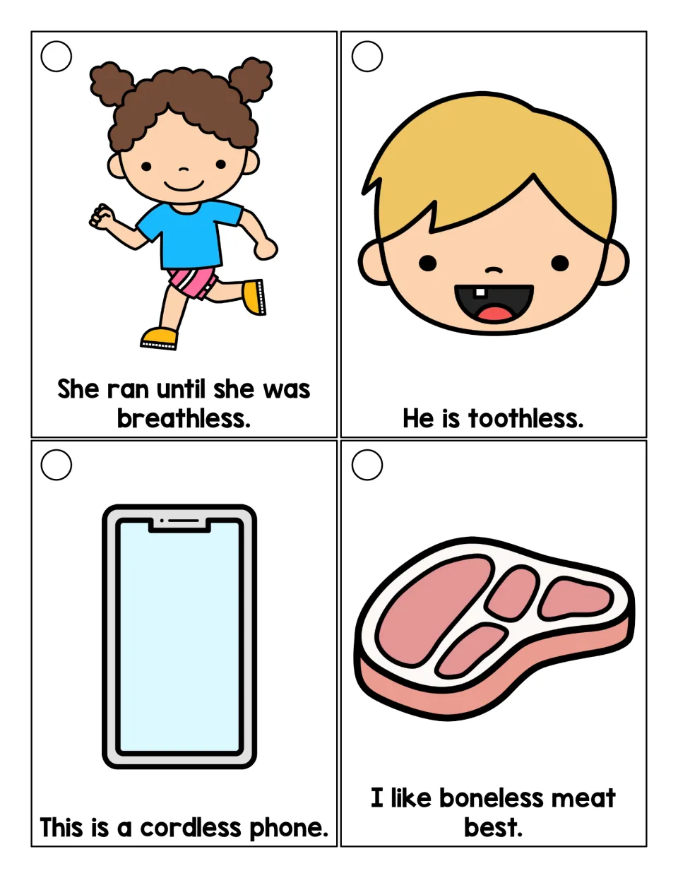 Suffix -less cards: students read short sentences with breathless, toothless, cordless and boneless beside pictures