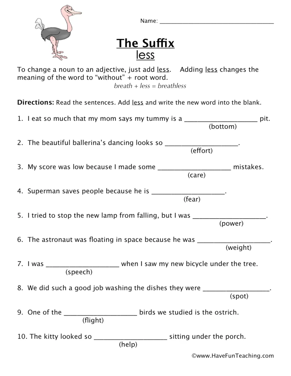 The suffix -less: students add less to 10 root words such as care and fear to complete each sentence