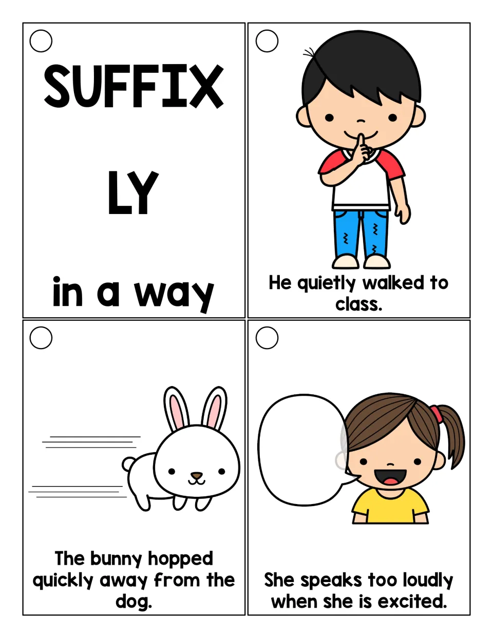 Suffix -ly longer-sentence cards: 'in a way' title card and sentences with quietly, quickly and loudly to read aloud