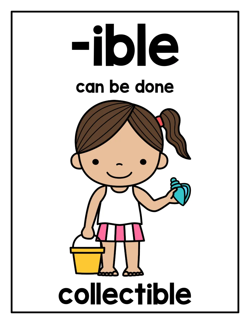 Suffix -ible poster meaning "can be done", shown with collectible and a girl holding a seashell and a sand bucket