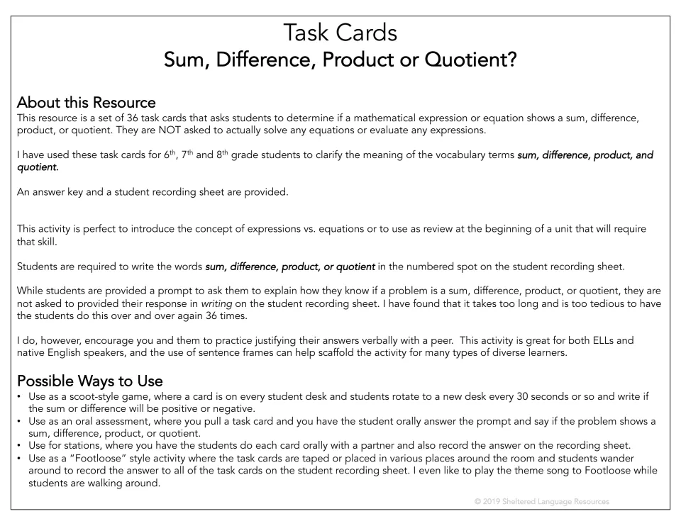 Teacher notes: about these 36 task cards on naming sums, differences, products and quotients, plus scoot and station ideas