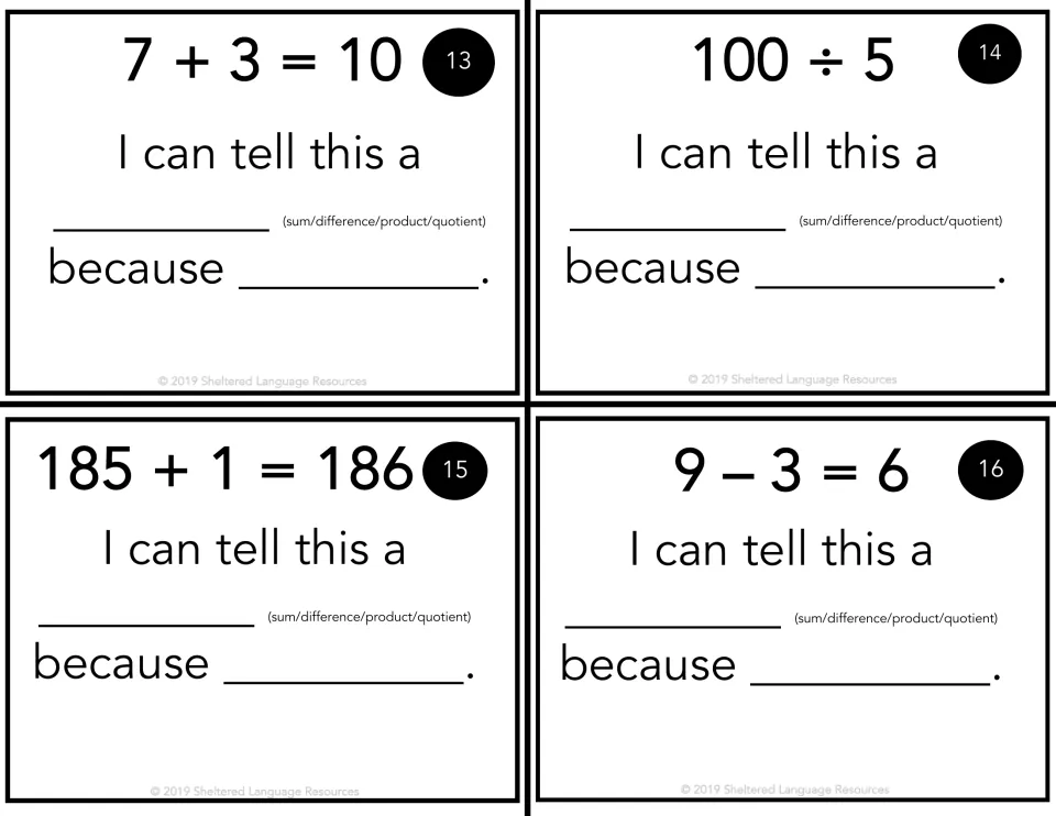 Sum, difference or quotient cards 13-16: 7 + 3 = 10, 100 ÷ 5, 185 + 1 = 186 and 9 – 3 = 6 with an I can tell sentence frame