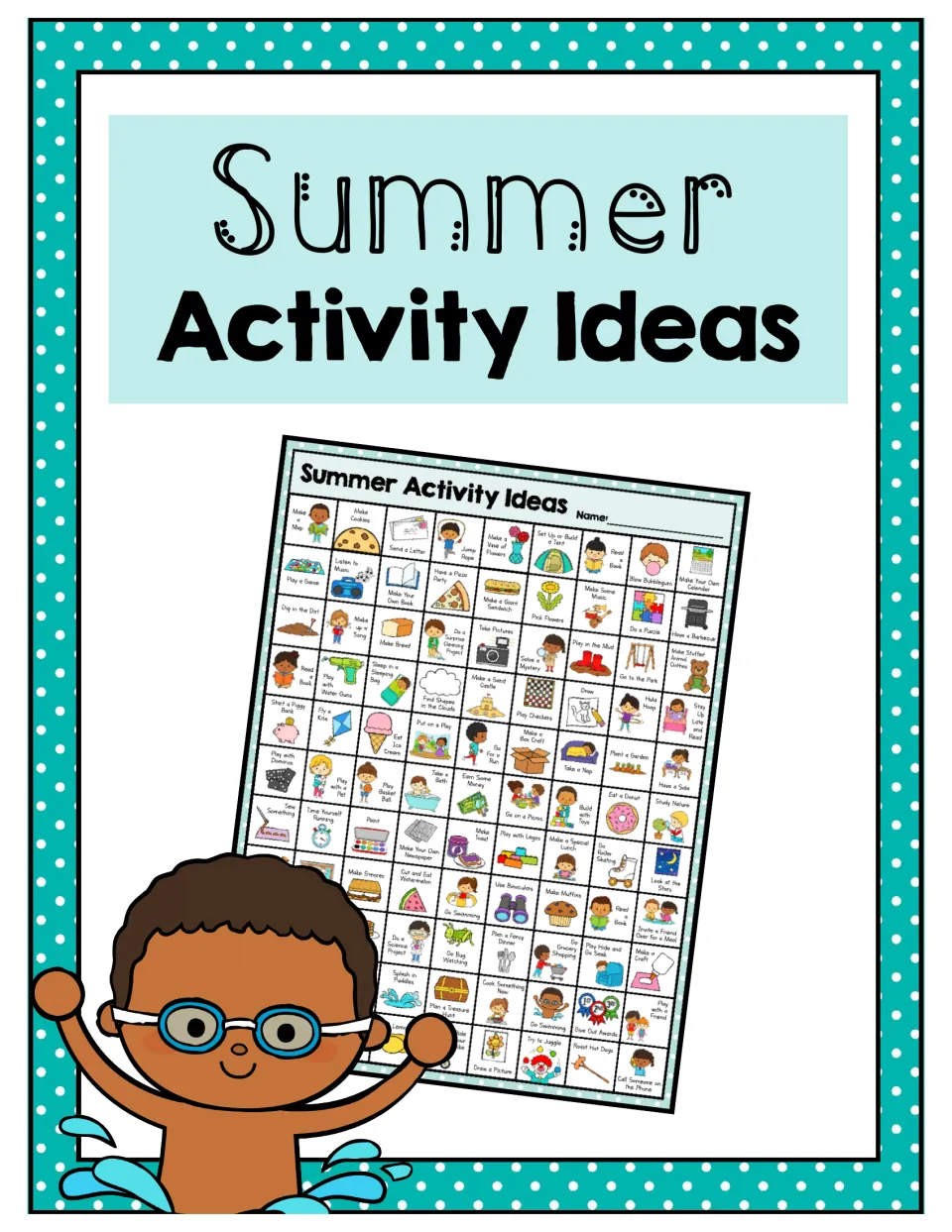 Cover for the summer activity resource, titled 'Summer Activity Ideas,' featuring a sample activity chart