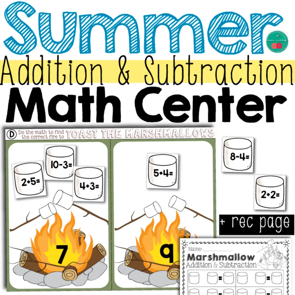 Summer Addition & Subtraction Math Center cover: marshmallow equation cards matched to campfire sums, plus a recording page