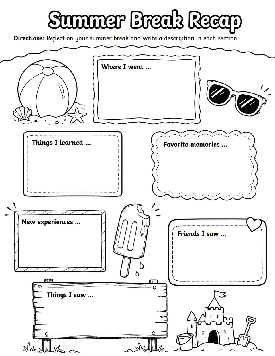Summer Break Recap reflection: students write about where they went, things learned, favorite memories and friends they saw
