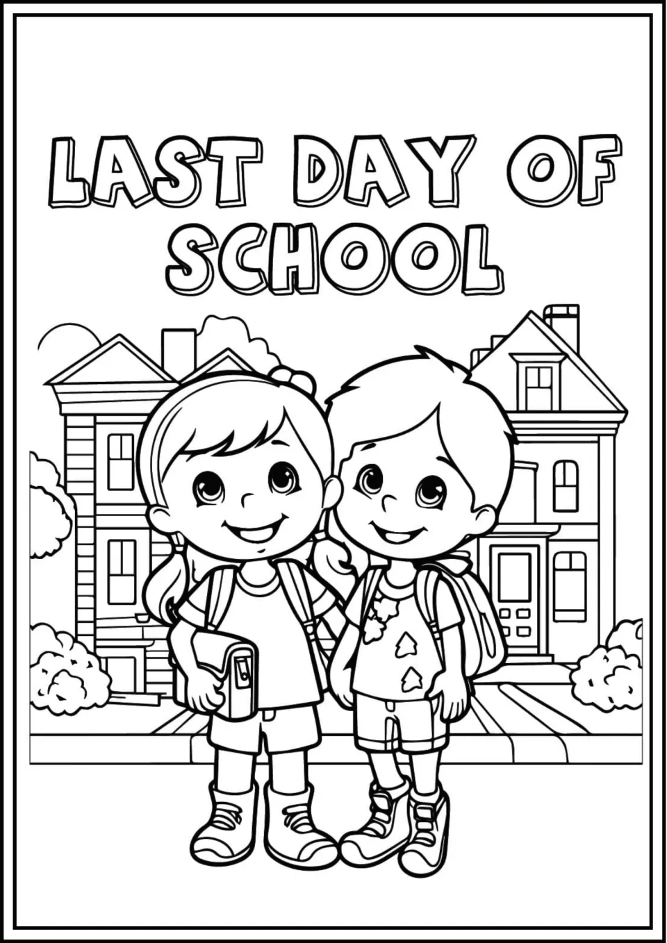 Last Day of School coloring page: students color two smiling children with backpacks standing in front of a school