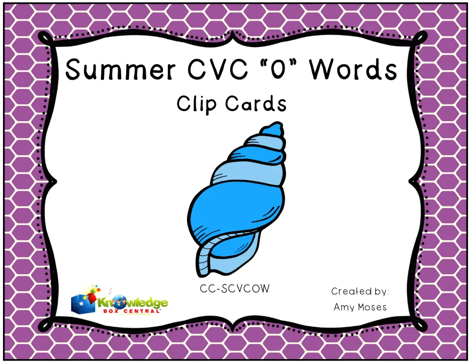 Cover: Summer CVC "O" Words Clip Cards by Amy Moses, Knowledge Box Central, shown with a blue seashell