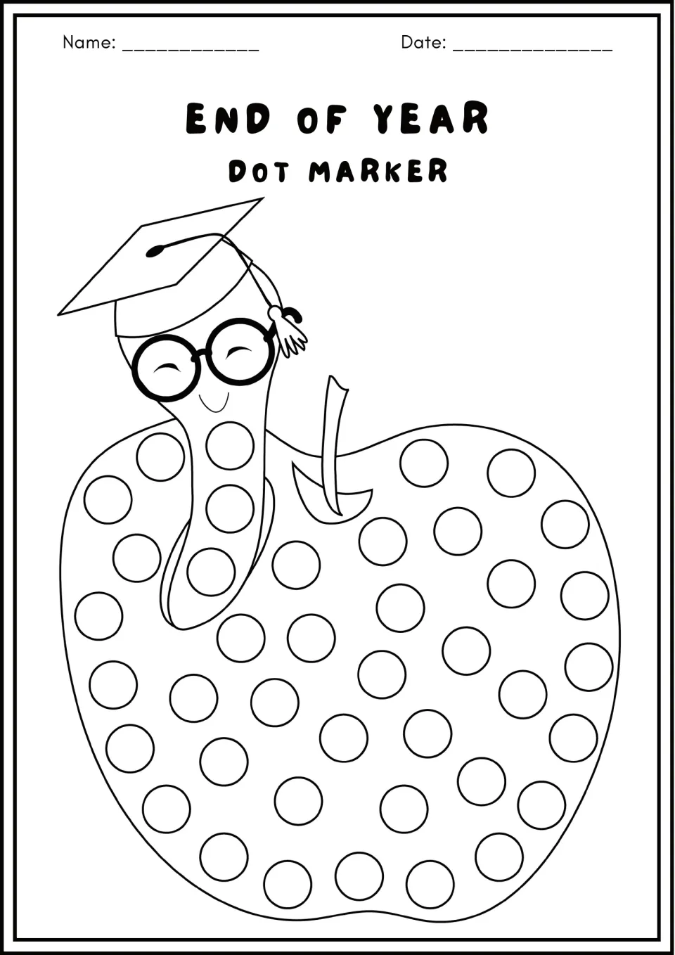End of Year dot marker: a bookworm in glasses and graduation cap pokes out of an apple; students dot each circle