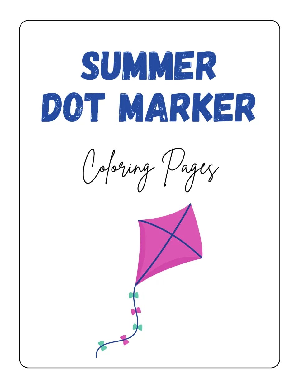 Cover of the summer dot marker coloring resource, titled 'Summer Dot Marker' with 'Coloring Pages' below