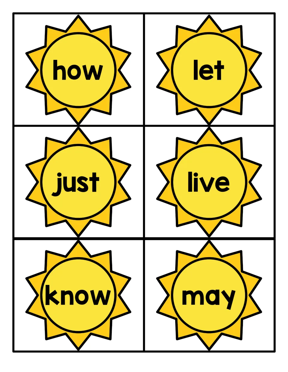 High-frequency word suns: how, let, just, live, know and may, six printable cards for students to read aloud