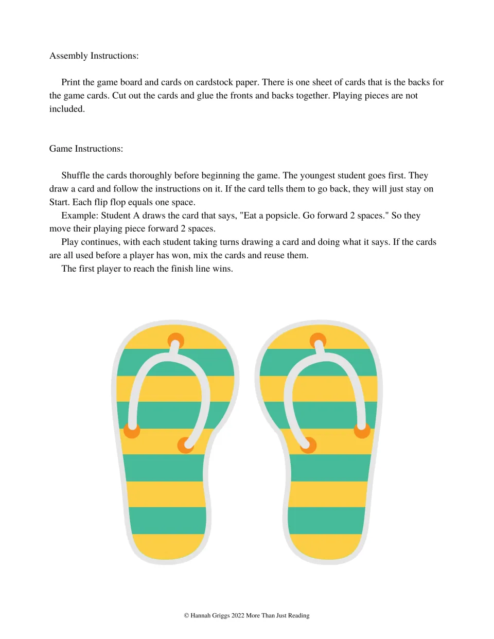 Assembly and game rules: print on cardstock, glue card fronts to backs, draw a card, move flip-flop spaces to the finish