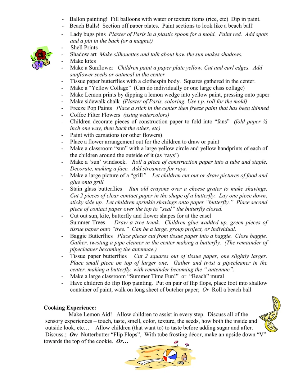 Summer art ideas such as tissue paper butterflies, lemon prints and a sun windsock, plus a lemonade cooking experience