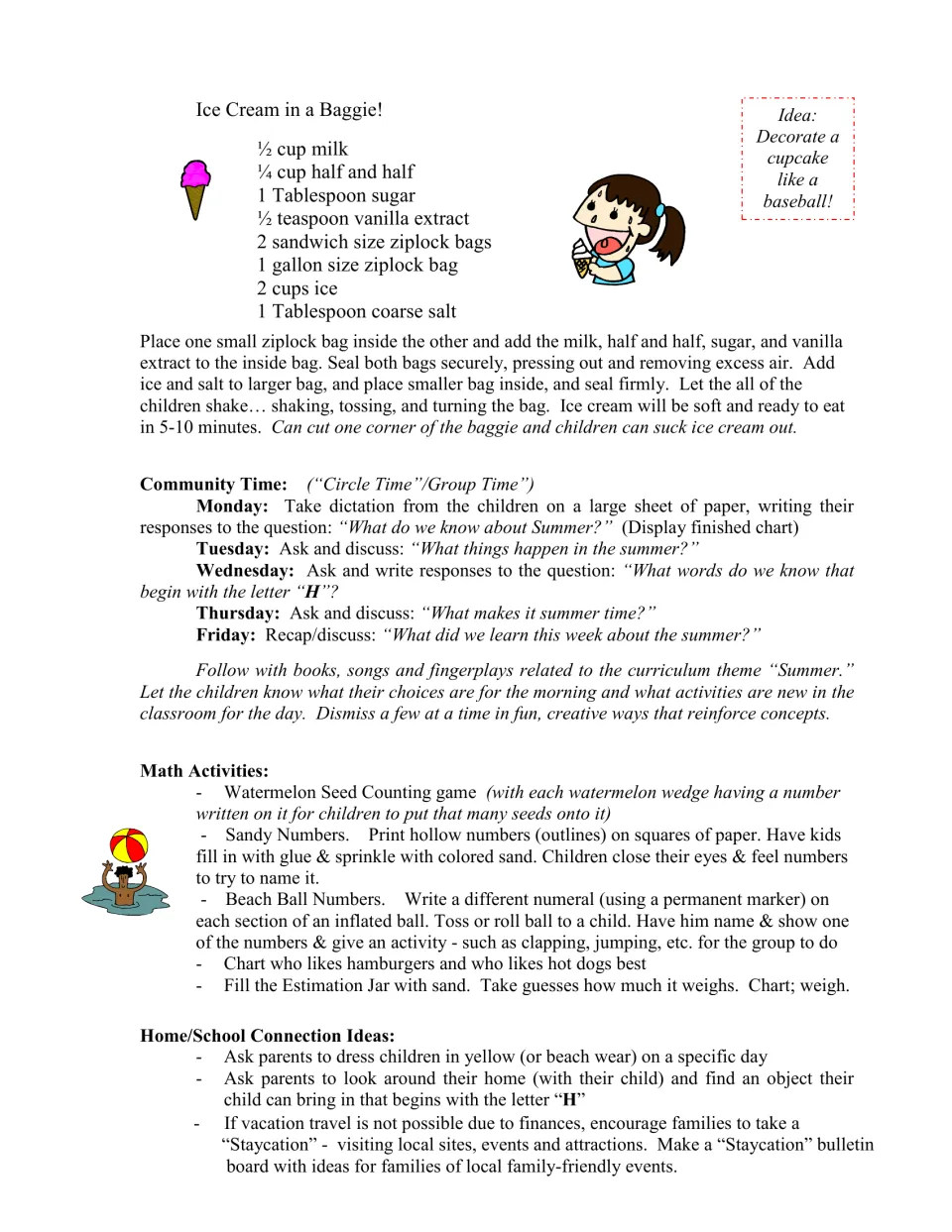 Ice cream in a baggie recipe, daily circle time questions, watermelon seed counting and home-school connection ideas