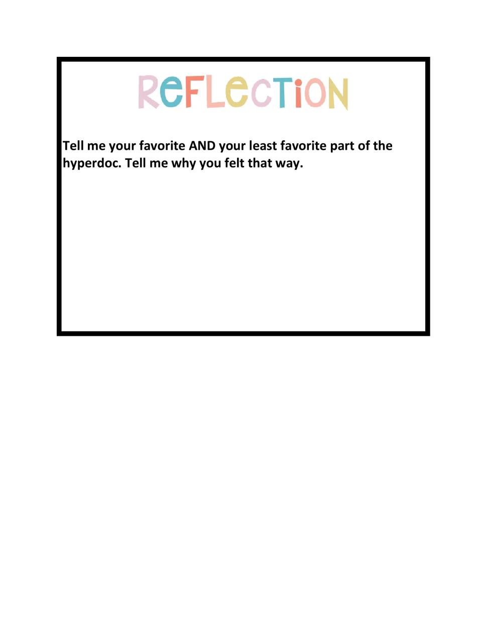 Reflection page asks students to name their favorite and least favorite parts of the hyperdoc and explain why.