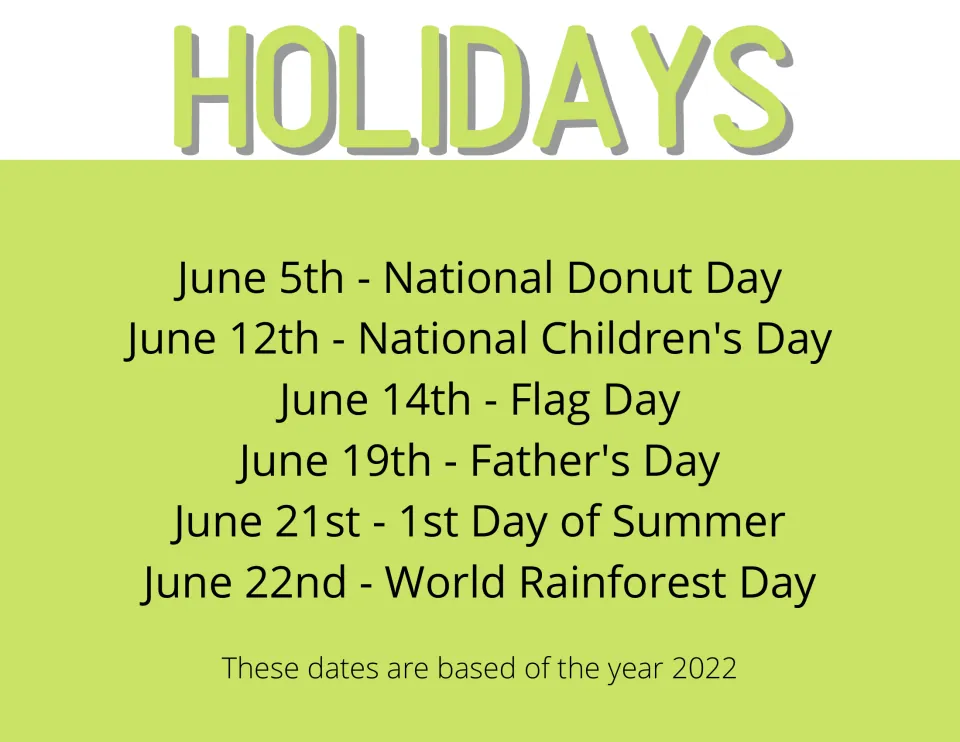 June holidays list: National Donut Day, Children's Day, Flag Day, Father's Day, 1st Day of Summer, World Rainforest Day