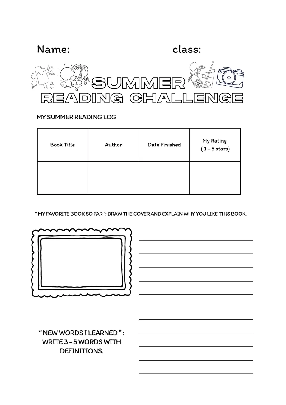 Summer Reading Challenge: students log book title, author, date and star rating, draw a favorite cover and define new words