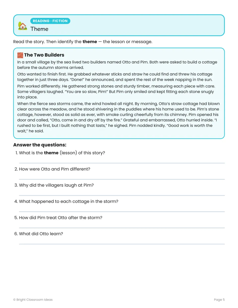 Theme practice pairs “The Two Builders,” a story about Otto and Pim building cottages, with six questions.