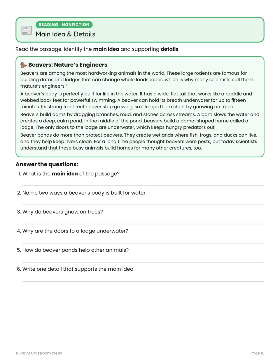 Main idea and details practice uses “Beavers: Nature’s Engineers” and six questions about beavers and their homes.