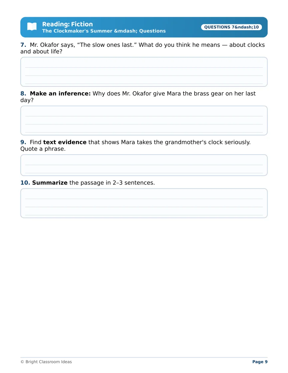 Clockmaker story questions 7–10: interpret a quote, make an inference, cite text evidence and summarize in 2–3 sentences