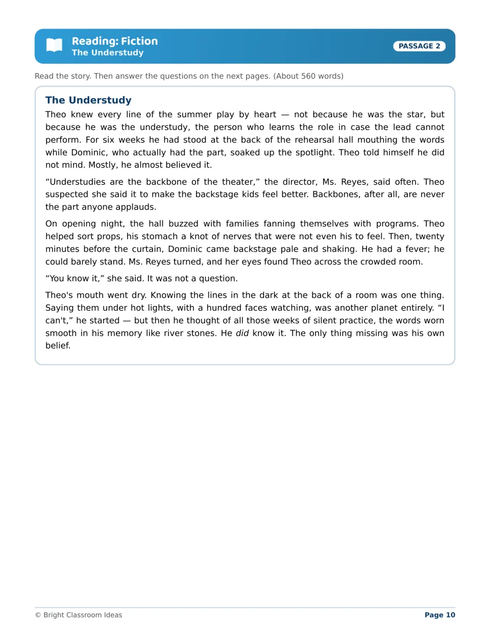 Fiction passage 'The Understudy': Theo, who knows every line of the play, is asked to go on stage when the lead falls ill