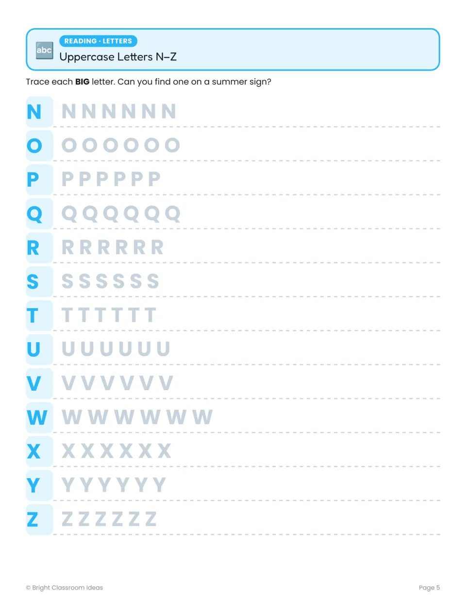 Uppercase letters N–Z: students trace each capital letter six times, then look for one on a summer sign