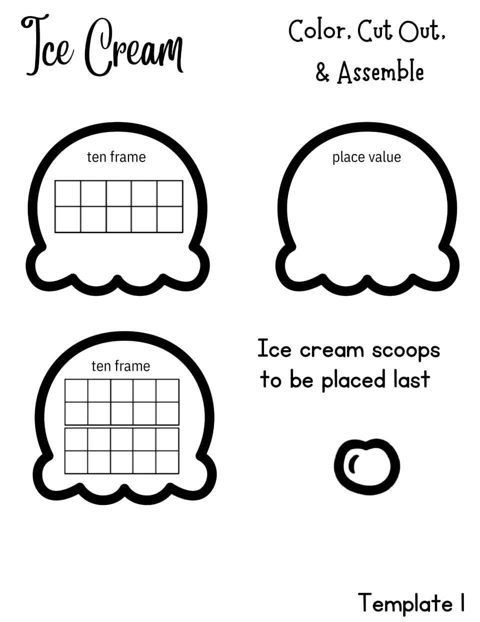 Template 1 scoop cut-outs: ten frame, double ten frame and place value tops to color, cut out and place last, plus cherry