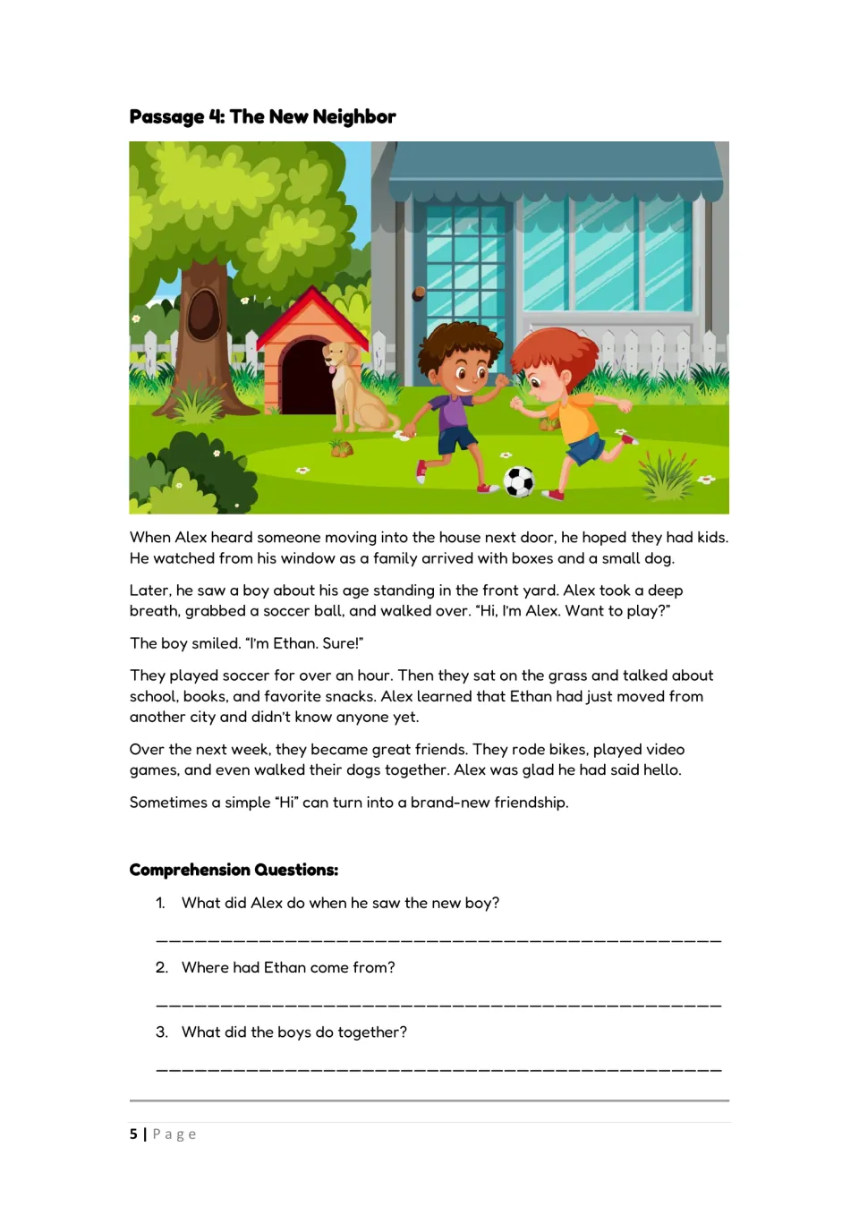 Passage 4, The New Neighbor: students read how Alex befriends new boy Ethan with soccer and answer 3 written questions