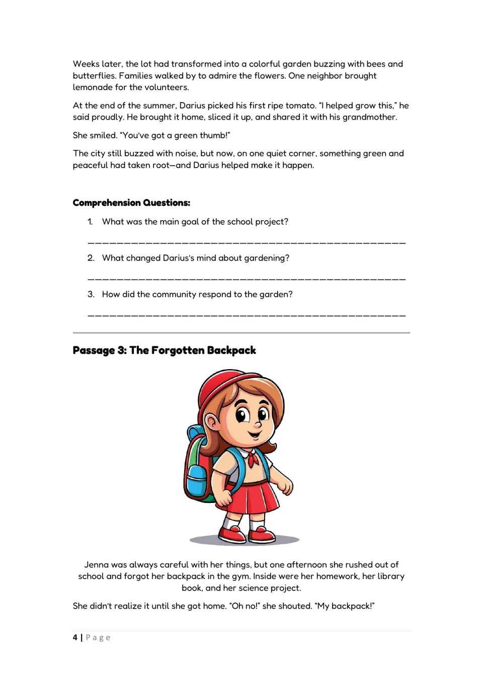 Garden story ends with 3 questions on the project's goal and community response; Passage 3, The Forgotten Backpack, begins