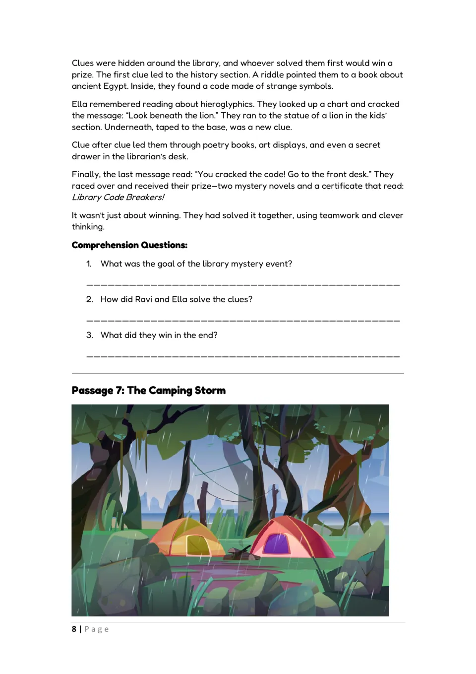 Ravi and Ella solve library clues and hieroglyphic codes; 3 questions on how they won; Passage 7, The Camping Storm begins