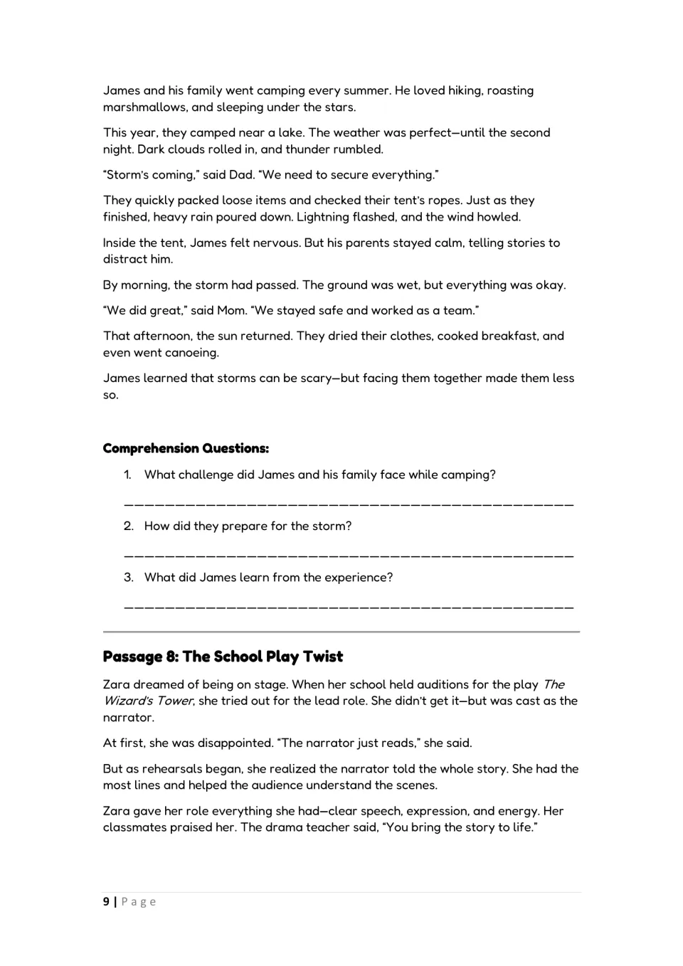 James's family rides out a camping storm; 3 questions on the challenge; Passage 8, The School Play Twist opens