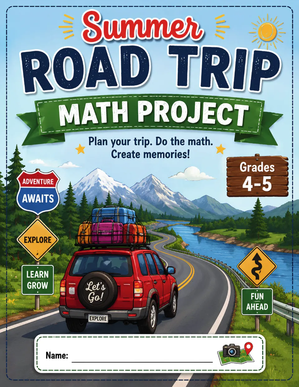 Road trip math project cover for grades 4–5: 'Plan your trip. Do the math. Create memories!' and name space