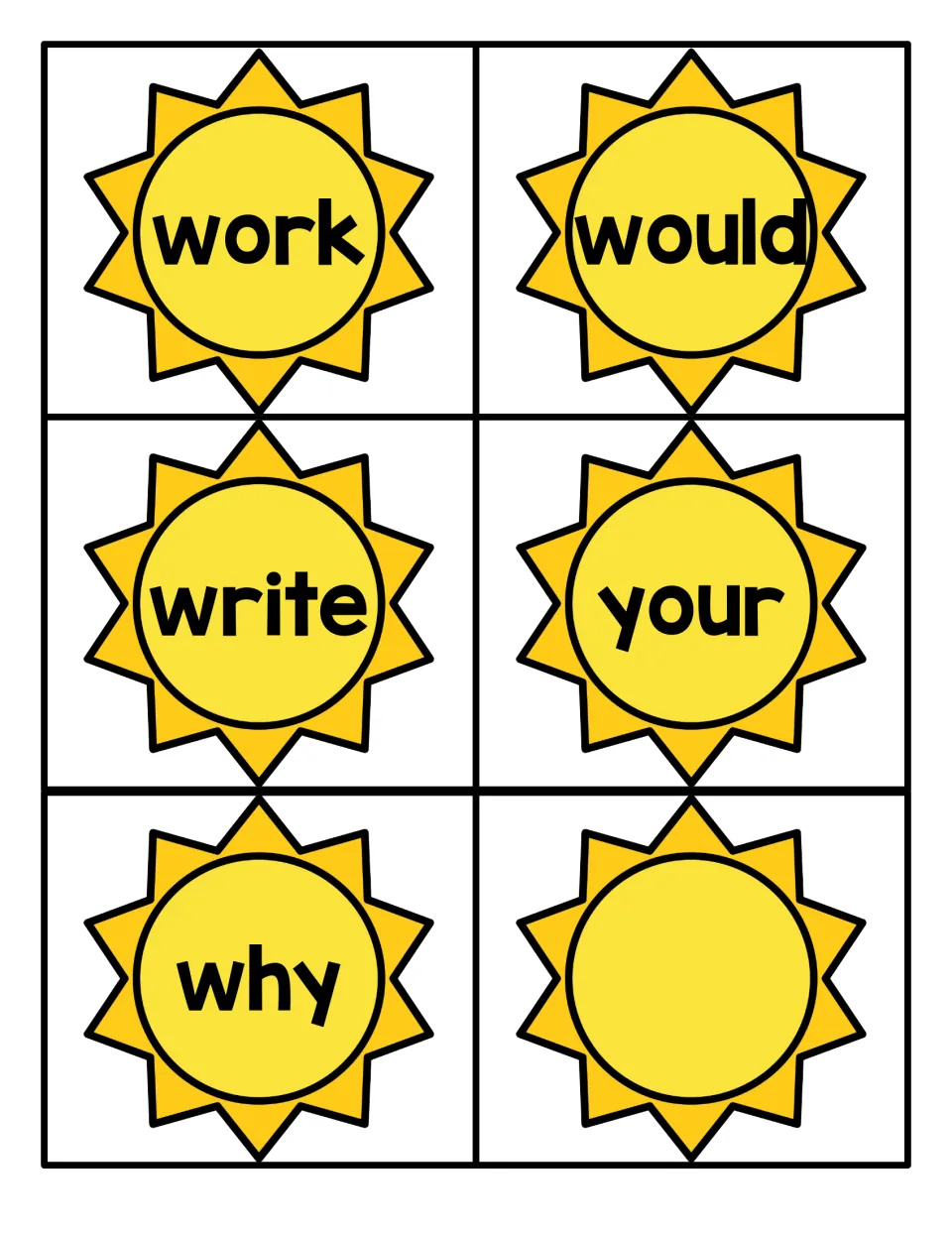 Last sun card set with work, would, write, your and why, plus one blank sun to fill in with an extra sight word to read