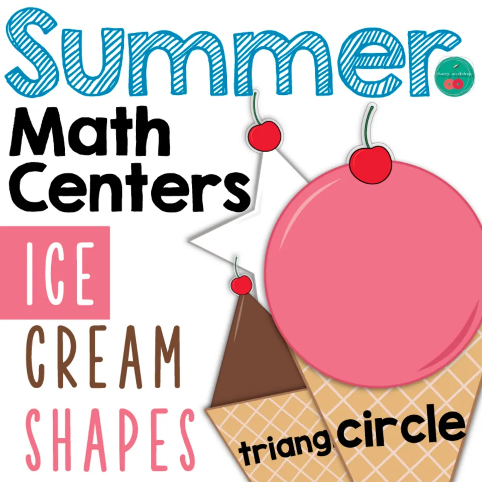 Summer Math Centers cover for Ice Cream Shapes, showing a pink circle scoop with a cherry on a waffle cone labeled circle