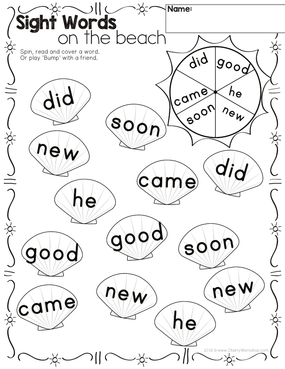 Sight word practice sheet 4: spin, read, and cover did, good, he, new, soon, or came among 13 word spots.